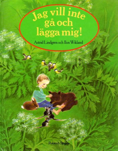 Astrid Lindgren book Swedish - ag vill inte gå och lägga mig  - New